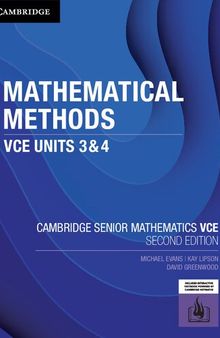 Cambridge Mathematical Methods VCE Units 3/4 - 2nd Edition