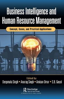 Business Intelligence and Human Resource Management: Concept, Cases, and Practical Applications