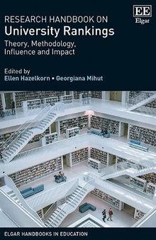Research Handbook on University Rankings: Theory, Methodology, Influence and Impact
