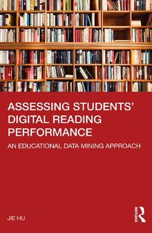 Assessing Students' Digital Reading Performance: An Educational Data Mining Approach