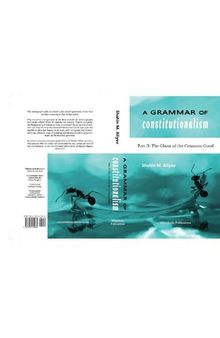 A Grammar of Constitutionalism. Part II: The Silence of God, or The Ghost of the Common Good