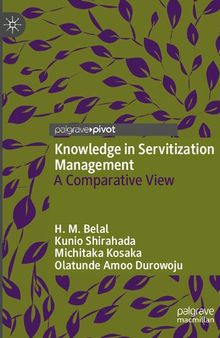 Knowledge in Servitization Management: A Comparative View