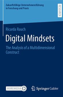 Digital Mindsets: The Analysis of a Multidimensional Construct