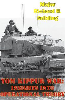 Yom Kippur War: Insights Into Operational Theory