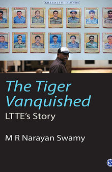 The Tiger Vanquished: Ltte's Story