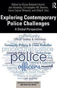 Exploring Contemporary Police Challenges: A Global Perspective