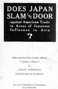 Does Japan Slam the Door against American Trade in Areas of Japanese Influence in Asia