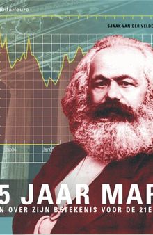 125 jaar Marx: Denken over zijn betekenis voor de 21e eeuw