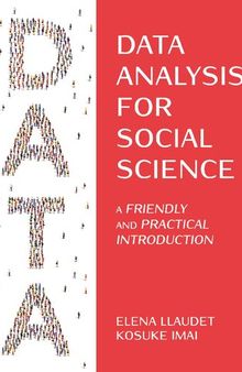 Data Analysis for Social Science: A Friendly And Practical Introduction