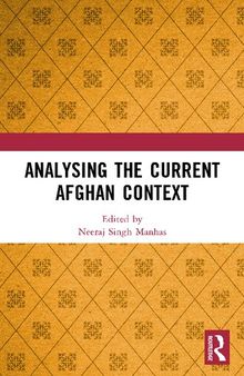 Analysing the Current Afghan Context