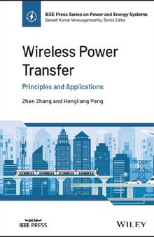 Wireless Power Transfer: Principles and Applications