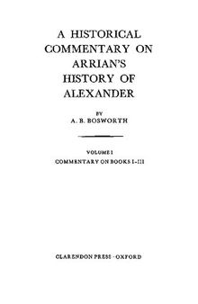 A Historical Commentary on Arrian's History of Alexander: Volume I Books I-III