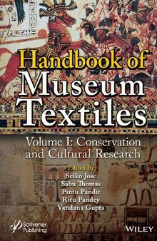 Handbook of Museum Textiles, Volume 1: Conservation and Cultural Research