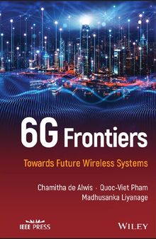 6G Frontiers: Towards Future Wireless Systems