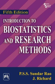 Introduction to Biostatistics and Research Methods