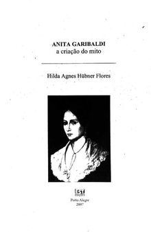Anita Garibaldi: a criação do mito