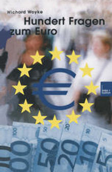 Hundert Fragen und Antworten zum Euro