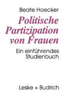 Politische Partizipation von Frauen: Kontinuität und Wandel des Geschlechterverhältnisses in der Politik. Ein einführendes Studienbuch
