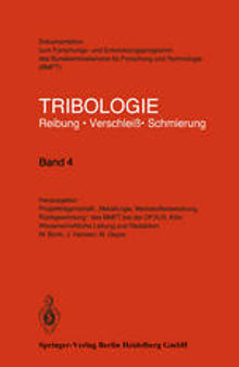 Tribologie: Reibung · Verschleiß · Schmierung