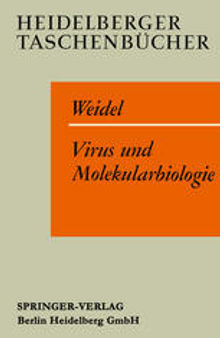 Virus und Molekularbiologie: Eine elementare Einführung