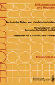 Thermoplaste: Erläuterungen und Register