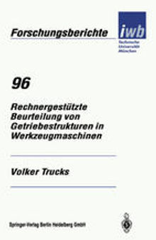 Rechnergestützte Beurteilung von Getriebestrukturen in Werkzeugmaschinen