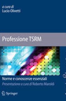 Professione TSRM: Norme e conoscenze essenziali
