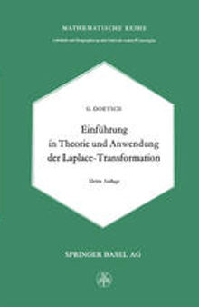 Einführung in Theorie und Anwendung der Laplace-Transformation: Ein Lehrbuch für Studierende der Mathematik, Physik und Ingenieurwissenschaft