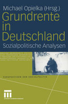 Grundrente in Deutschland: Sozialpolitische Analysen