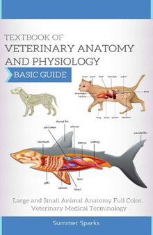 Textbook of Veterinary Anatomy and Physiology, Basic Guide