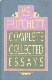 V. S. Pritchett Complete Collected Essays