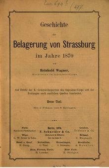 Geschichte der Belagerung von Strassburg im Jahre 1870
