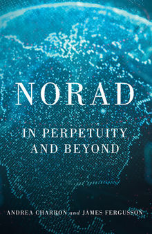 NORAD: In Perpetuity and Beyond