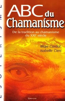 ABC du Chamanisme