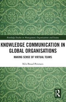 Knowledge Communication in Global Organisations