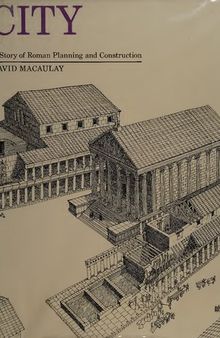 City: A story of Roman planning and construction