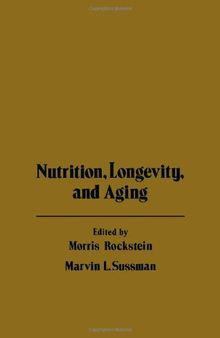 Nutrition, Longevity and Ageing