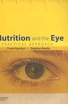 Nutrition and the Eye: A Practical Approach