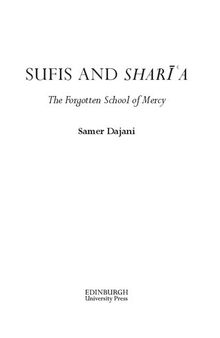 Sufis and Sharīʿa: The Forgotten School of Mercy