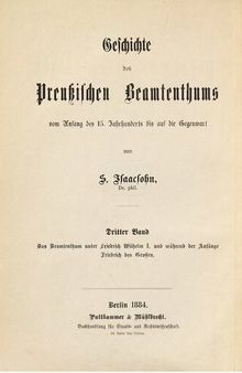 Das Beamtentum unter Friedrich Wilhelm I. und während der Anfänge unter Friedrich dem Großen