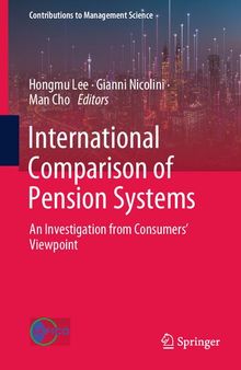 International Comparison of Pension Systems: An Investigation from Consumers’ Viewpoint