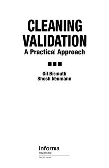 Cleaning validation: a practical approach