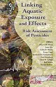 Linking aquatic exposure and effects: risk assessment of pesticides