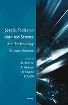 Special topics on materials science and technology: an Italian panorama