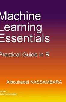Machine Learning Essentials: Practical Guide in R