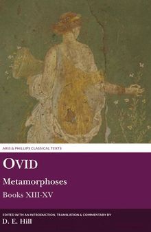 Metamorphoses: Books XIII-XV (Plus Indexes to All Volumes)