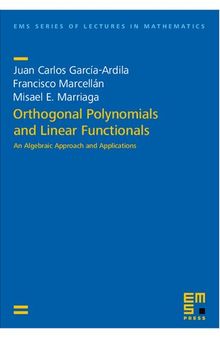 Orthogonal Polynomials and Linear Functionals: An Algebraic Approach and Applications