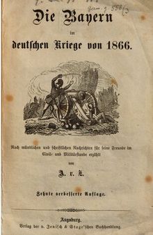 Die Bayern im deutschen Kriege von 1866