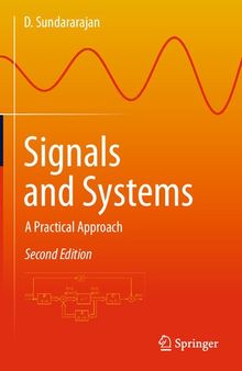 Signals and Systems: A Practical Approach