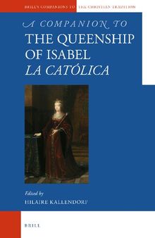 A Companion to the Queenship of Isabel la Católica